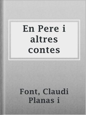 cover image of En Pere i altres contes